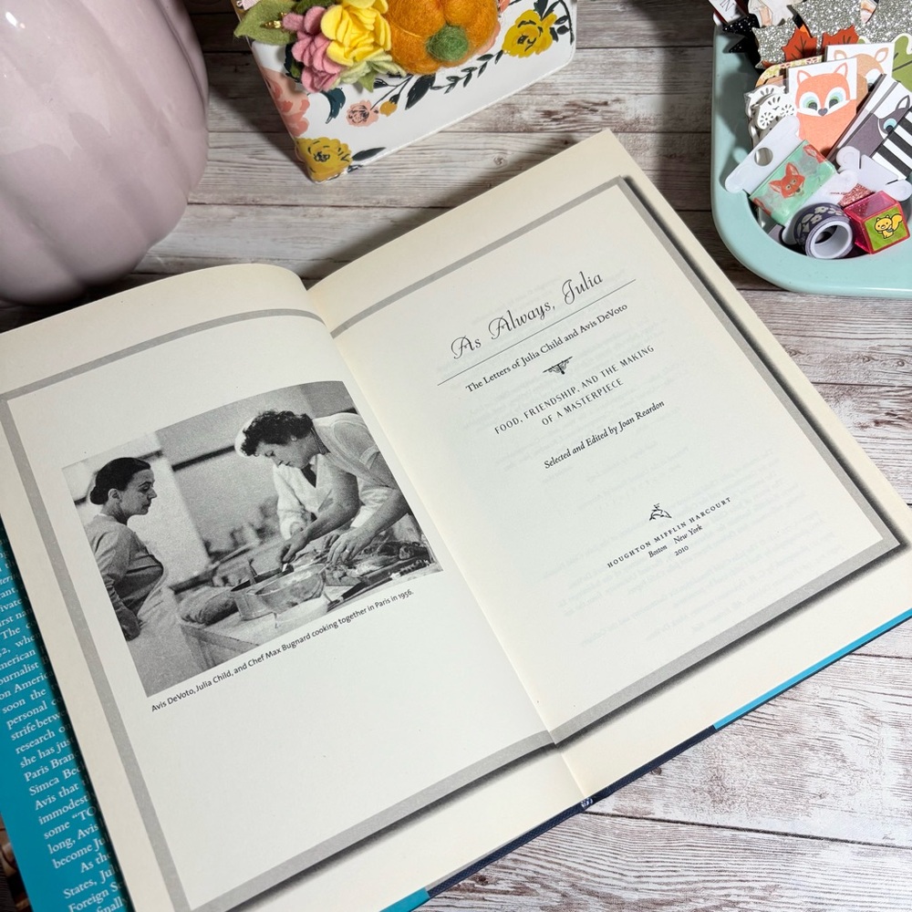 As Always, Julia The Letters of Julia Child & Avis Devoto Hardcover Book Reardon - Picture 12 of 15